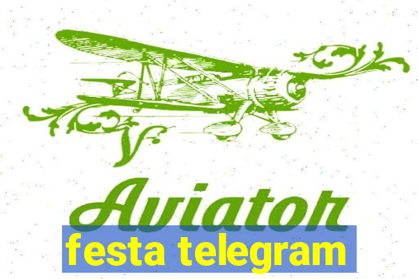 festa telegram